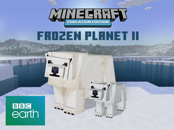 Polar bear mother and cub as Minecraft characters, along with words Minecraft Education Edition Frozen Planet II
