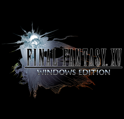 FINAL FANTASY XV WINDOWS EDITION